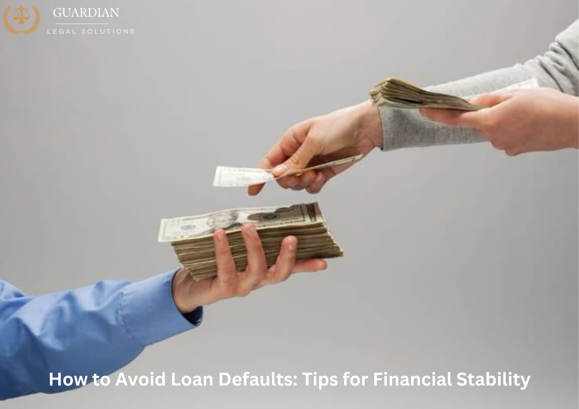 How to Avoid Loan Defaults: Tips for Financial Stability